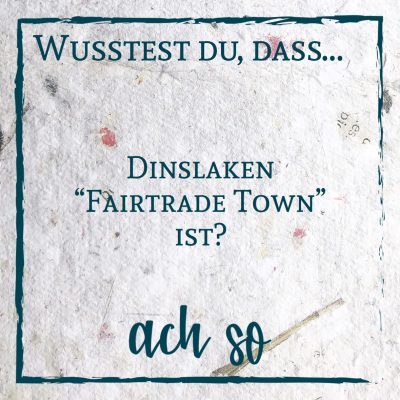 Wusstest du_Fair Trade Town