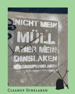 Cleanup Nicht mein Müll - aber mein Dinslaken